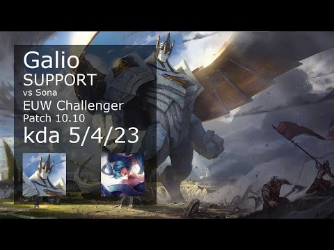Galio Support vs Sona - EUW Challenger 5/4/23 Patch 10.10 Gameplay