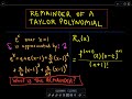 Finding The Remainder Of A Taylor Polynomial Example Using Taylor S Remainder Theorem
