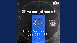 Westside Moonrock (feat. G Perico, Like & Ann One)