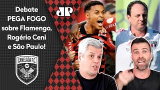 Pegou fogo: ‘Pelo amor de Deus, tem que parar de…’; debate ferve sobre Flamengo, Ceni e São Paulo