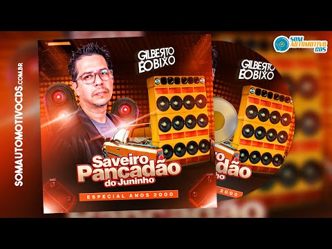 SAVEIRO PANCADÃO ESPECIAL DANCE 2000 - DJ GILBERTO ÉO BIXO