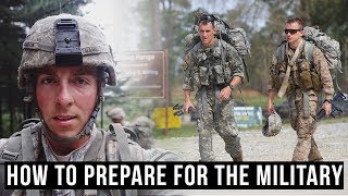 How To Physically Prepare For The Military (From Army Officer & Marine Raider)