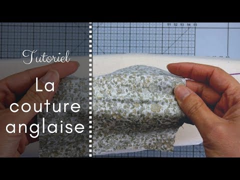 Leçon de couture - la couture anglaise