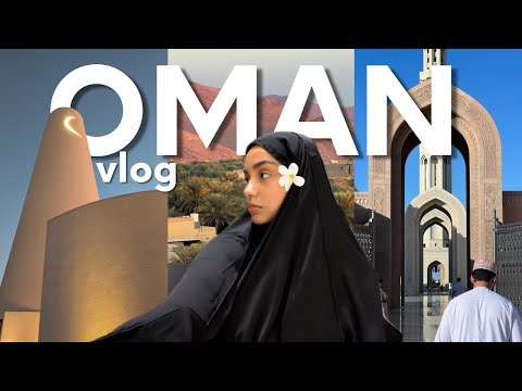 Seule à Oman - VLOG | Nizwa, Muscat (itinéraire, organisation etc)
