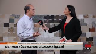 İŞİN UZMANI/ MERMER YÜZEYLERDE CİLALAMA İŞLEMİ/ BARAN ALPAN (9 HAZİRAN