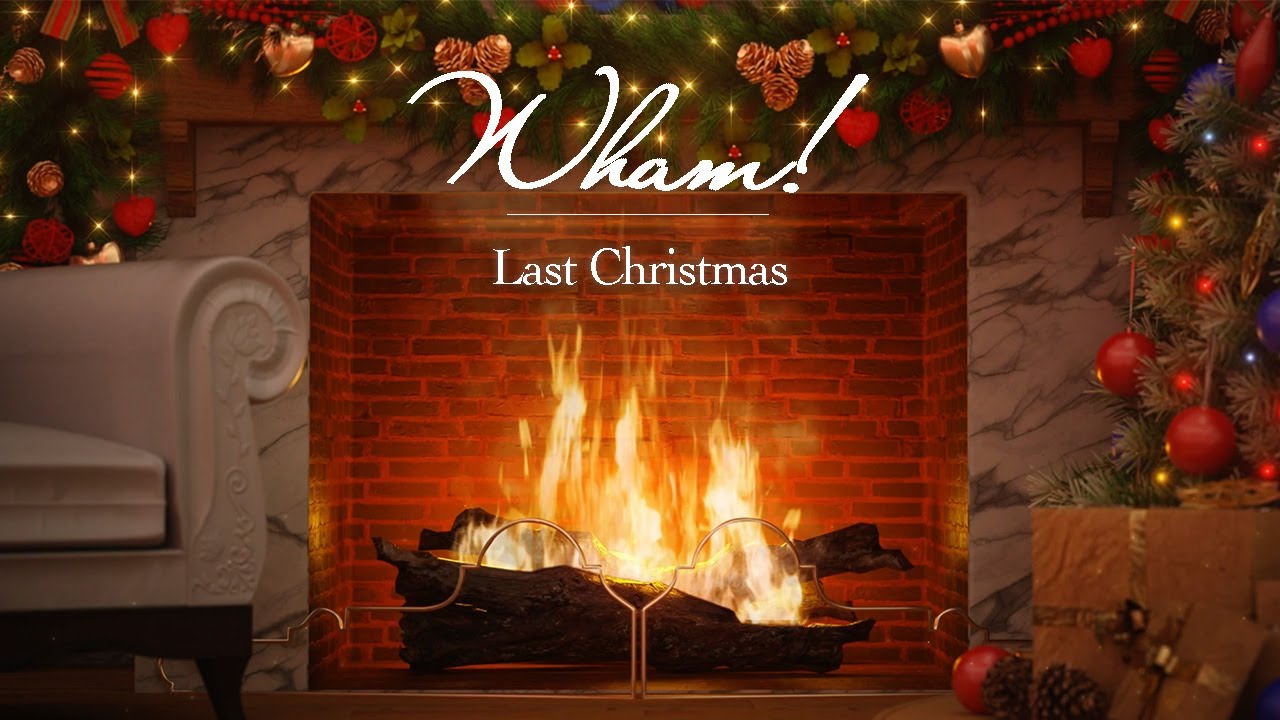 Wham! - Last Christmas (Christmas Songs - Fireplace Video)