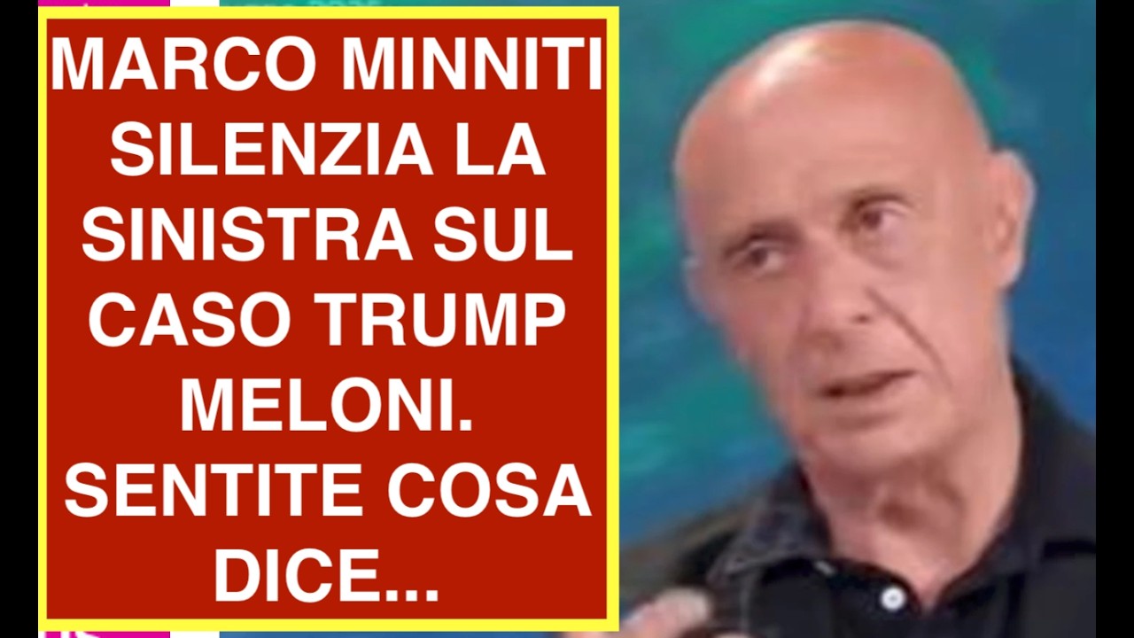 MARCO MINNITI SILENZIA LA SINISTRA SUL CASO TRUMP MELONI.  SENTITE COSA DICE...