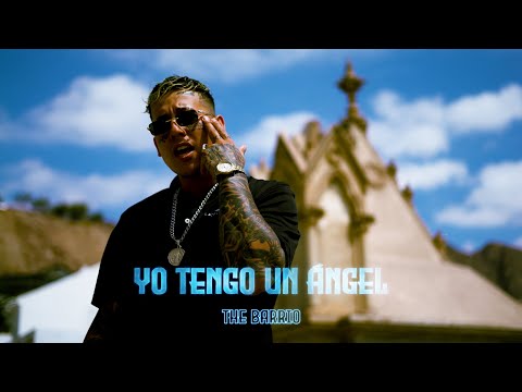 Yo tengo un Ángel - The Barrio (Videoclip)