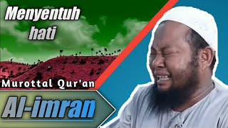 Download lagu Surah Al Imran menyentuh hati 😢_ ustadz Abdul Qodir mp3