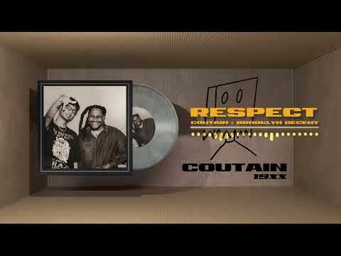 Coutain, Brooklyn Decent - Respect (Ext.)  | G SYDE TAPE EP PT.3 [2022]