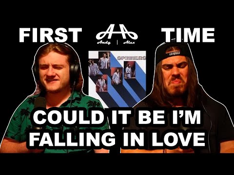 Could It Be I’m Falling in Love - The Spinners | Andy & Alex FIRST TIME REACTION!