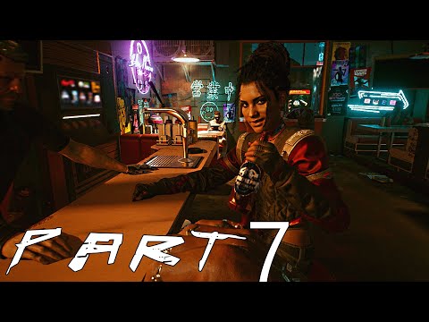 CYBERPUNK 2077 Gameplay Walkthrough Part 7- Ghost Town, Lightning Breaks & Life During Wartime