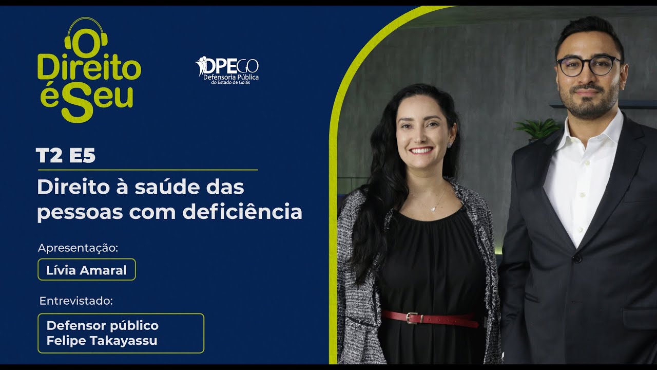 O DIREITO É SEU: #5 - Direito à saúde das Pessoas com Deficiência