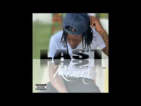 Corey Finesse - Last Last (Remix)