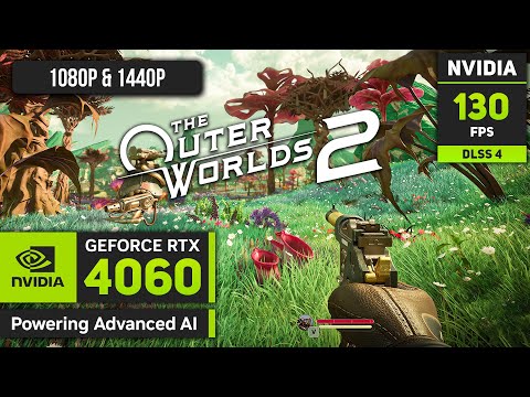 RTX 4060 on The Outer Worlds 2 - 1440p, 1080p with DLSS 4! #giftedbyxbox