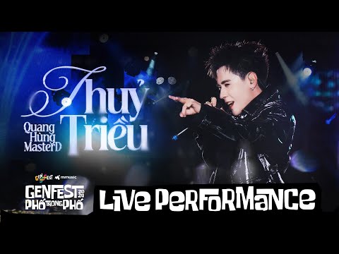 THỦY TRIỀU - Quang Hùng MasterD | Live at GENfest 2024 | Live Performance