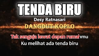 TENDA BIRU Desy Ratnasari Karaoke dangdut koplo KO...