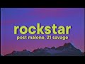 Post Malone 21 Savage Rockstar Lyrics