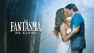 El Fantasma de Elena | Tráiler oficial | blim tv