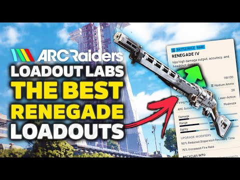 ARC Raiders Loadout Labs - Best Renegade Build & Attachments (Budget vs Endgame)