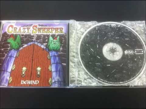 Crazy Sweeper - Behind (1998) - Track 2: Another Day