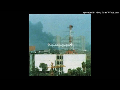 Vatican Shadow ‎- Tonight Saddam Walks Amidst Ruins