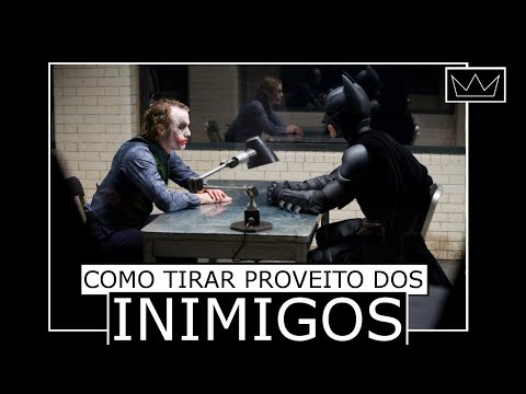 Como tirar proveito dos seus INIMIGOS