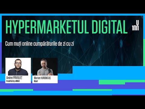 HYPERMARKETUL DIGITAL | Cum muți online cumpărăturile de zi cu zi