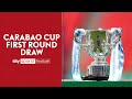 LIVE! Carabao Cup 2022/23 | First Round Draw 🏆