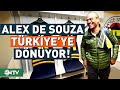 Alex De Souza Türkiye'ye Dönüyor | NTV