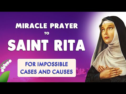 🙏 SAINT RITA Powerful Prayer 🙏 For IMPOSSIBLE & DESPERATE Cases