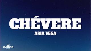 Download lagu Chévere - Aria Vega (Lyrics) mp3 Download lagu Chévere - Aria Vega (Lyrics) mp3