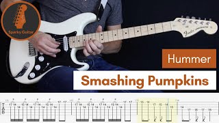Hummer - Smashing Pumpkins - Learn to play! (Guitar Cover &amp; Tab)