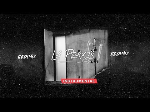 Redimi2 - La praxis (Instrumental oficial)