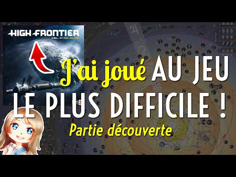 Ce jeu est le plus COMPLEXE au monde ! Partie découverte en solo de HIGH FRONTIER 4 All