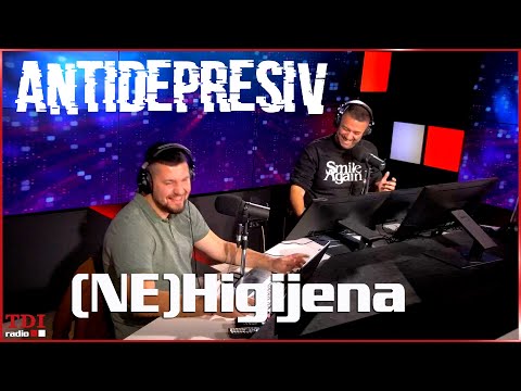 Antidepresiv 18.10.2023 - (Ne)Higijena | pt4