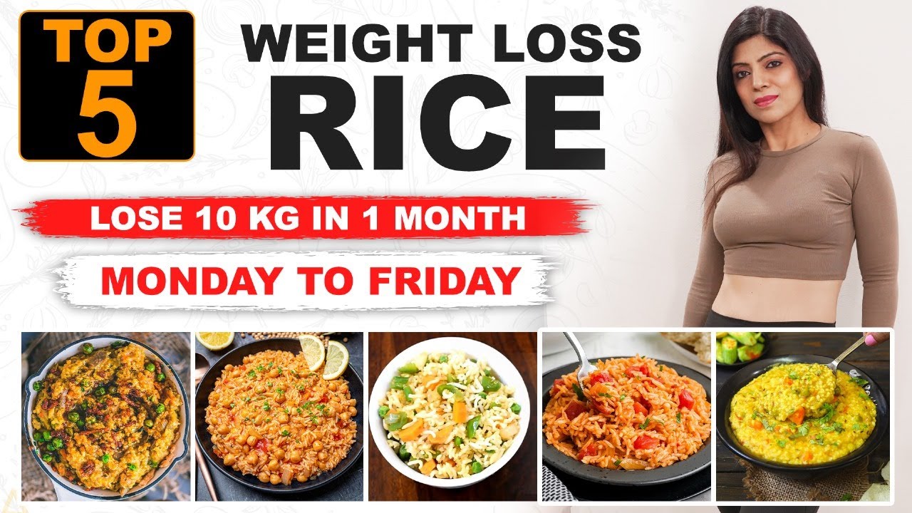 5  Weight Loss Rice For Fast Weight Loss In Hindi | Weight Loss Diet Recipes | Dr Shikha Singh