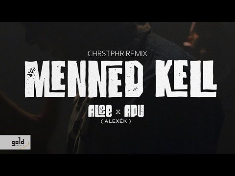 ALEE X APU – Menned kell | CHRSTPHR Remix