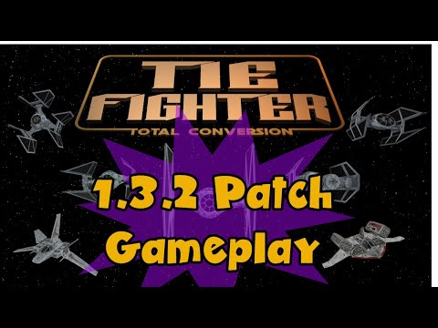 Star Wars: Tie Fighter Total Conversion Mod Patch 1.3.2 Gameplay
