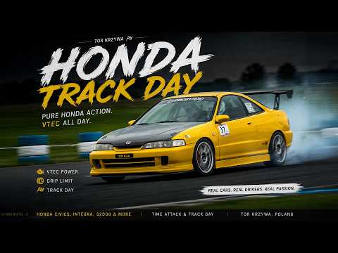 Thumbnail for Honda Track Day at Tor Krzywa | Integra, Civics & VTEC by VTEC