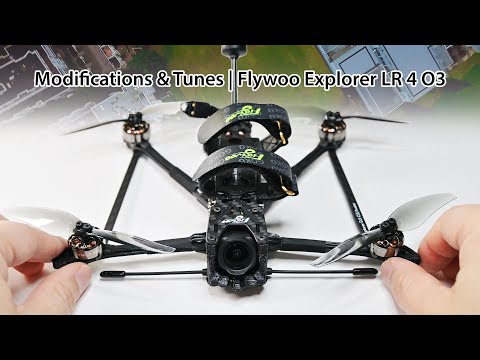 Modifications & Tunes | Flywoo Explorer LR 4 O3