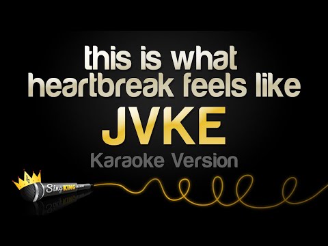 JVKE - this is what heartbreak feels like (Karaoke Version)
