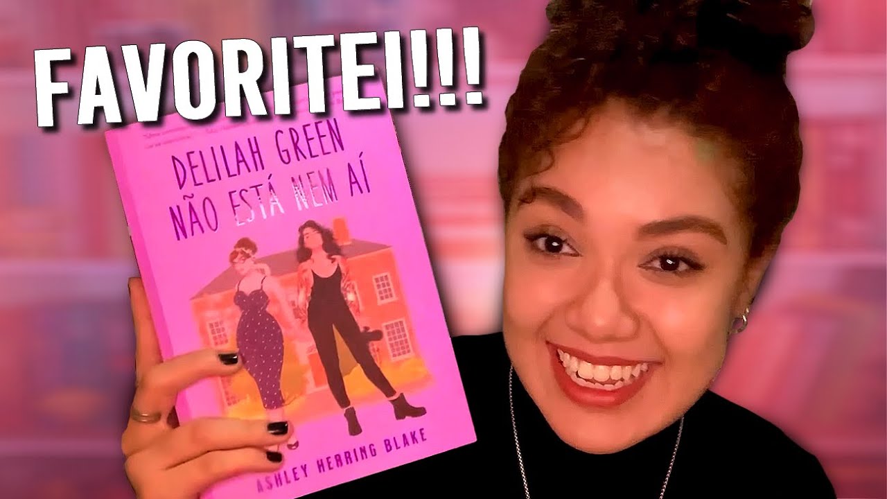 VLOG | Delilah Green não está nem aí: favoritei mais um livro do Clube Sáfico!
