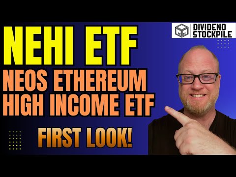 NEHI: NEOS Ethereum High Income ETF First Look