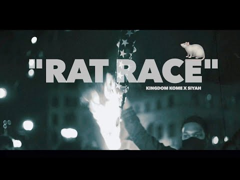 RAT RACE - KINGDOM KOME x SIYAH