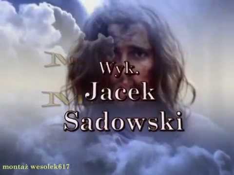 Mój Mistrzu Jacek Sadowski