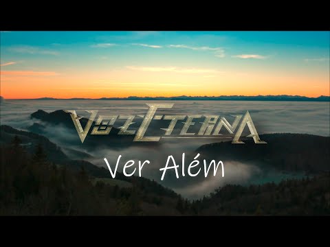 Voz Eterna - Ver Além [Lyric video]