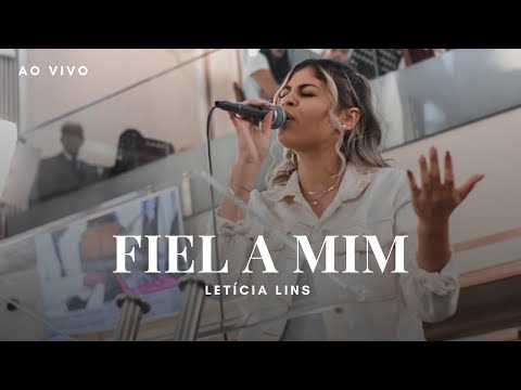 Letícia Lins - Fiel a Mim (Ao Vivo)