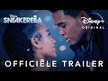 Sneakerella | Officiële Trailer | Disney+