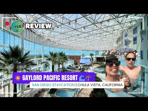 ✨ San Diego Staycation at the NEW Gaylord Pacific Resort | Chula Vista Walkthrough + Honest Review ✨